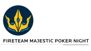 TFS Fireteam Majestic Poker Night.png